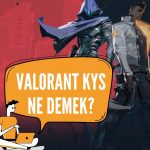 Valorant Kys Ne Demek?