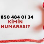 08504840134 Kimin Numarası?
