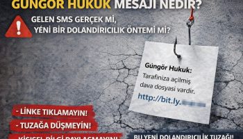 Güngör Hukuk Mesajı Nedir
