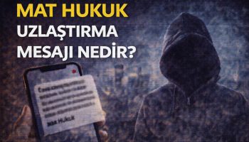 Mat Hukuk Uzlaştırma Mesajı Nedir